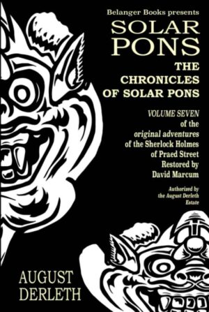 Chronicles of Solar Pons (The Adventures of Solar Pons) HARDCOVER