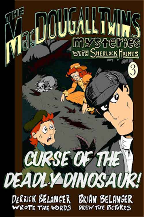 MadDougall Twins Mysteries: curse of the deadly dinosaur