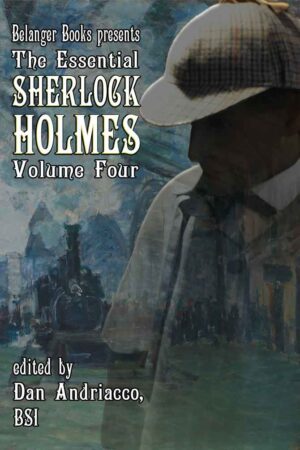 Essential Sherlock Holmes Volume Four, HARDBACK EDITION