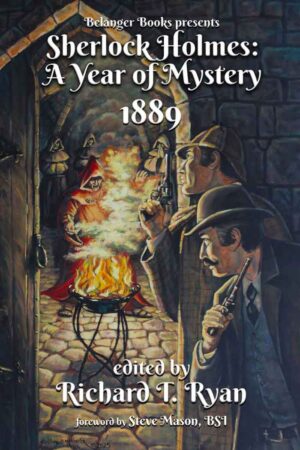 Sherlock Holmes: A Year of Mystery 1889 HARDBACK